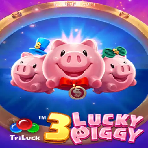 Exploring the Exciting World of 3LUCKYPIGGY on FAZENDA888
